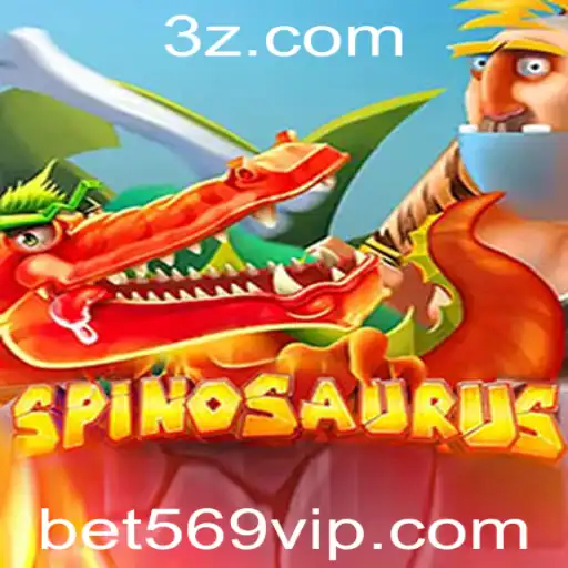 Explorando o Mundo de Spinosaurus: O Jogo de Apostas Bet569